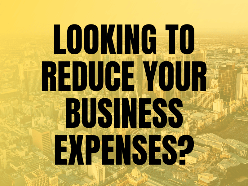 looking to reduce your business expenses?